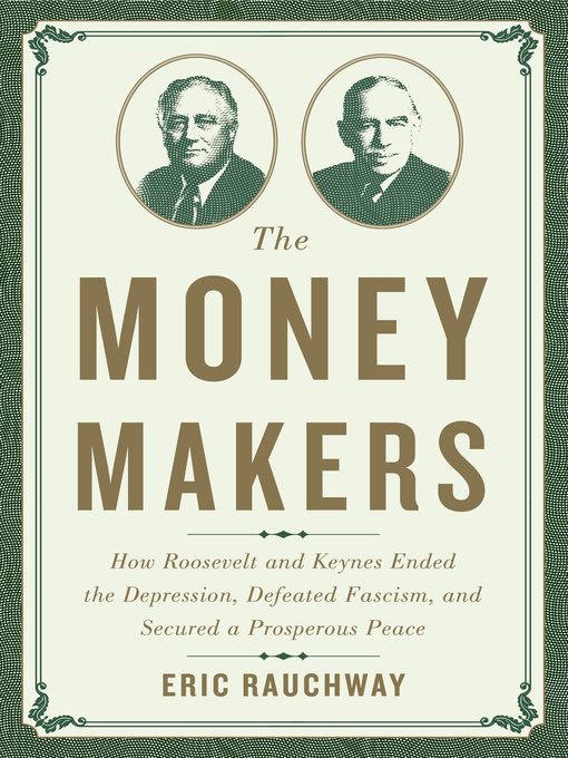 Title details for The Money Makers by Eric Rauchway - Wait list